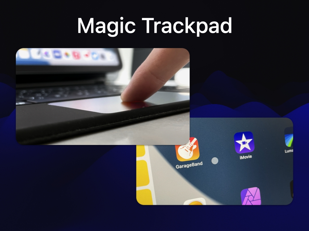 iPadをトラックパッドで操作することができる